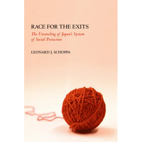 Race for the Exits: The Unraveling of Japan's System of Social Protection