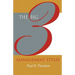 The Big 3 Management Styles