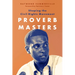 Proverb Masters: Shaping the Civil Rights Movement