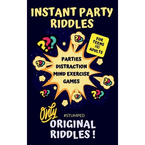 STUMPED Instant Party Riddles for Teens and Adults