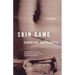 Skin Game: A Memoir