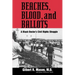 Beaches, Blood, and Ballots: A Black Doctor's Civil Rights Struggle