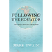Following the Equator - A Journey Around the World