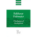 Balthasar Hubmaier: Theologian of Anabaptism