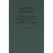 Learning Disability: Social Class and the Construction of Inequality in American Education