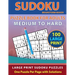 Sudoku Puzzle Book for Adults: Medium to Hard 100 Large Print Sudoku Puzzles - One Puzzle Per Page with Solutions (Brain Games Book 9)