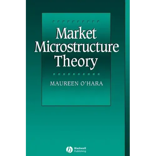 Market Microstructure Theory