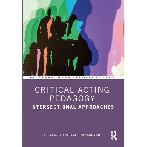 Critical Acting Pedagogy: Intersectional Approaches