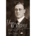 Young Mr. Roosevelt: Fdr's Introduction to War, Politics, and Life