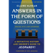 Answers in the Form of Questions: A Definitive History and Insider's Guide to Jeopardy!
