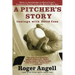 A Pitcher's Story: Innings with David Cone