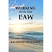 Working With the Law