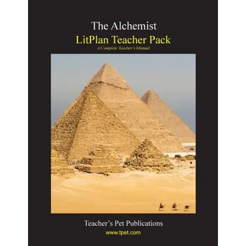 Litplan Teacher Pack: The Alchemist