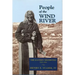 People of the Wind River: The Eastern Shoshones, 1825-1900