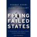 Fixing Failed States: A Framework for Rebuilding a Fractured World