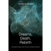 Dreams, Death, Rebirth: A Topological Odyssey Into Alchemy's Hidden Dimensions