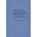 No King, No Popery: Anti-Catholicism in Revolutionary New England