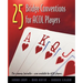25 Bridge Conventions for Acol Players