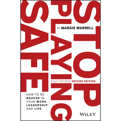 Stop Playing Safe