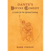 Dante's Divine Comedy: A Guide for the Spiritual Journey