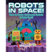 Robots in Space! How to Draw Awesome Robots Activity Book