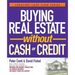 Buying Real Estate Without Cash or Credit