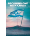 Becoming One with Christ: The Lessons of King David