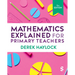 Mathematics Explained for Primary Teachers