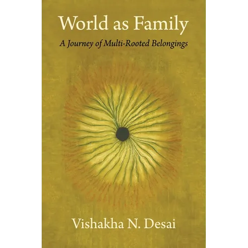 World as Family: A Journey of Multi-Rooted Belongings
