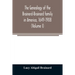 The genealogy of the Brainerd-Brainard family in America, 1649-1908 (Volume I)