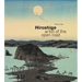 Hiroshige: Artist of the Open Road