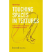Touching Spaces in Textures: Affective Humor and Dialogicity in Contemporary Literature