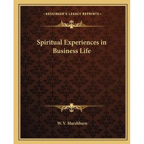 Spiritual Experiences in Business Life