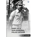Diary of a Sub-Divisional Police Officer