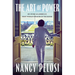 The Art of Power: My Story as America's First Woman Speaker of the House