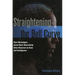 Straightening the Bell Curve: How Stereotypes about Black Masculinity Drive Research on Race and Intelligence