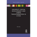 University Spatial Development and Urban Transformation in China