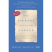 The Journey Through Cancer: Healing and Transforming the Whole Person