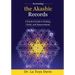 Accessing the Akashic Records: A Practical Guide to Healing, Clarity, and Empowerment