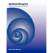 Spiritual Blueprint: Mankind's evolution towards the light body