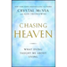 Chasing Heaven