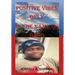 Positive Vibes Only in the Name of Good