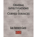 General Investigations Of Curved Surfaces - Unabridged