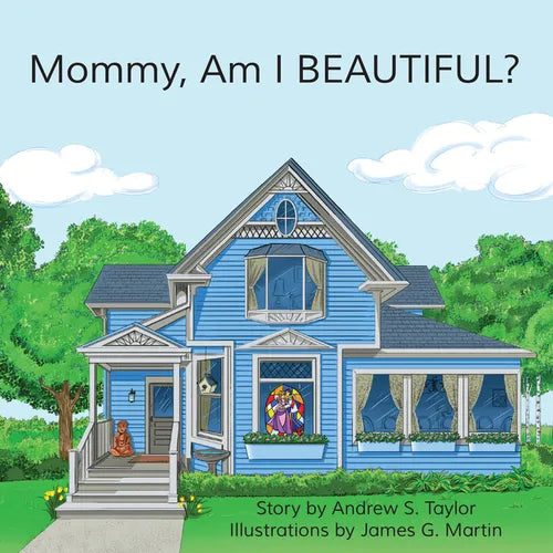 Mommy, Am I Beautiful?