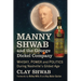 Manny Shwab and the George Dickel Company: Whisky, Power and Politics During Nashville's Gilded Age