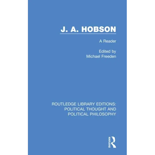 J. A. Hobson: A Reader