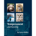 Temperament and Parenting: Applying Temperament to Successful Parenting