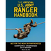 The Official US Army Ranger Handbook: Full-Size Edition: Not for the Weak or Fainthearted: Current 2017 Edition, Big 8.5" x 11" Size, Clear Print, Com