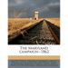 The Maryland Campaign--1862