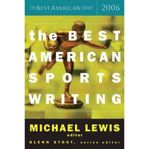The Best American Sports Writing 2006